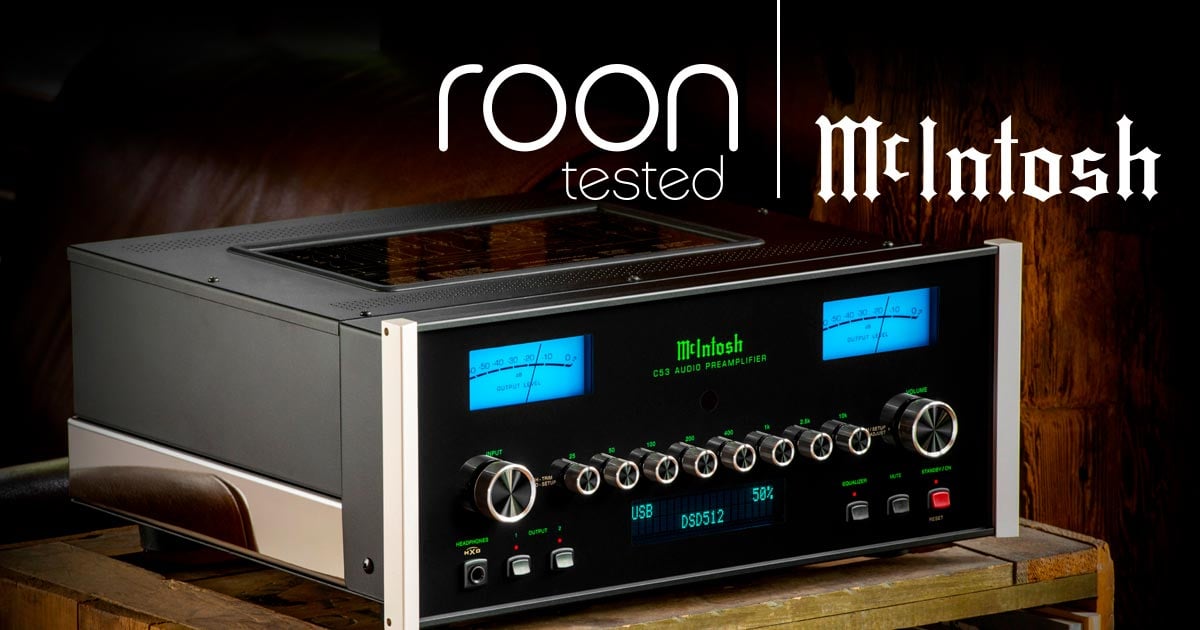McIntosh and Roon Tested